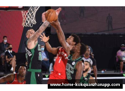 猛龙大胜凯尔特人，步入NBA东部半决赛 - 副本